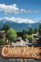Quiet Dawns: a Small Town Novel B0G4J91DBQ Book Cover