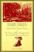 Bare Trees: Zadock Pratt, Master Tanner, & the Story of What Happened to the Catskill Mountain Forests 1883789052 Book Cover