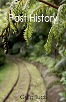 Past History B0F4DWLPMJ Book Cover