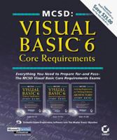 MCSD Visual Basic 6 Core Requirements 0782125824 Book Cover