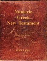 Numeric Greek New Testament 1941776175 Book Cover