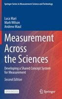 Measurement Across the Sciences: Developing a Shared Concept System for Measurement 3031224507 Book Cover