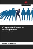 Corporate Financial Management 6207783328 Book Cover