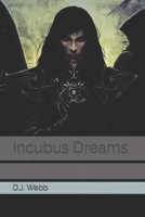 Incubus Dreams B0CH2D1C27 Book Cover