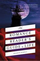The Romance Reader's Guide to Life 1250101751 Book Cover