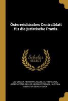 Österreichisches Centralblatt für die juristische Praxis. 034158505X Book Cover