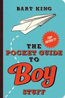 The Pocket Guide to Boy Stuff 1423605748 Book Cover