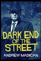 Dark End of the Street 4867527181 Book Cover