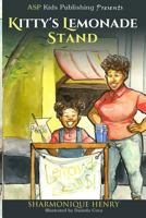 Kitty's Lemonade Stand 1981426620 Book Cover