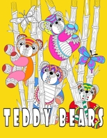 Teddy Bears: 大人 の 塗り絵 曼,32 designs テディベア, 塗り絵 大人,瞑想,抗ストレス,塗り絵 子供(& B08D4Y51JR Book Cover