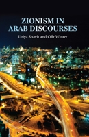 Zionism in Arab Discourses 1784992976 Book Cover