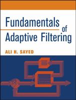 Fundamentals of Adaptive Filtering 0471461261 Book Cover