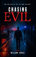 Chasing Evil B0GY24B33B Book Cover