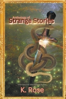 Anthology of Strange Stories B0CJ6BD8H2 Book Cover