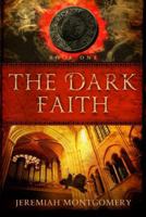 The Dark Faith 1596381876 Book Cover