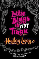 Lottie Biggs is (Not) Tragic: Book 3 0330523015 Book Cover