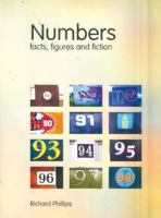 Numbers: Facts, Figures and Fiction 0521464811 Book Cover