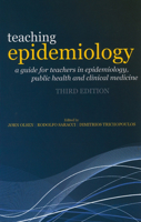 Teaching Epidemiology: What You Should Know And What You Could Do 0192630660 Book Cover