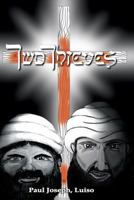 Two Thieves 1539942082 Book Cover
