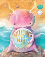 Wilbur's Wish - Il desiderio di Wilbur: Perche' vai ben come sei' B0BNVRXC8L Book Cover
