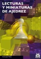 Lecturas y miniaturas de ajedrez 8480198710 Book Cover