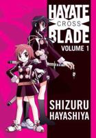 Hayate X Blade Vol 1 0765321815 Book Cover