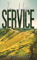 In His Service 1398432954 Book Cover