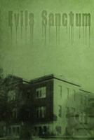 Evils Sanctum 1541304829 Book Cover