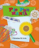 Pie Pan Mania 0516222805 Book Cover