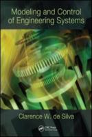 Modeling and Control of Engineering Systems 1420076868 Book Cover