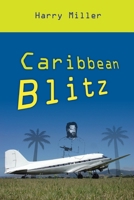 Caribbean Blitz 1409285545 Book Cover