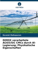 DIMOX verarbeitete Al2O3/SiC CMCs durch Al-Legierung: Physikalische Eigenschaften (German Edition) 620852394X Book Cover