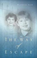 The Way of Escape 1594677697 Book Cover