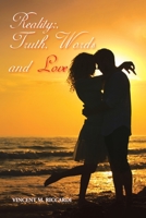 Reality: Truth, Words and Love 1669842274 Book Cover