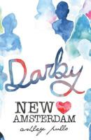 New Amsterdam: Darby 1535072598 Book Cover