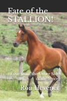 Fate of the Stallion 1976716179 Book Cover