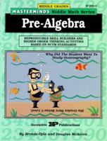 Pre-Algebra: Reproducible Skill Builders and Higher Order Thinking Activities Based on Nctm Standards (Kids' Stuff) 086530338X Book Cover