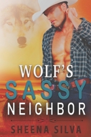 Wolf's Sassy Neighbor B0B5KNYNQS Book Cover