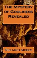 The Mstery of Godliness Revealed 1717544819 Book Cover