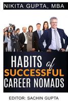 Habits of Successful Career Nomads 1532919980 Book Cover