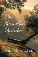 The Marvelous Mistake B0C2RYF85X Book Cover