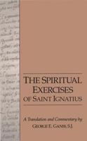 The Spiritual Exercises of St. Ignatius 1503256561 Book Cover