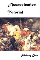 Assassination Tutorial 0359038190 Book Cover