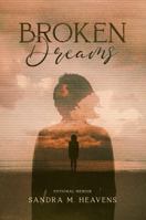 Broken Dreams 1962299848 Book Cover