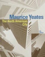 The North American City (5th Edition) 0321013646 Book Cover