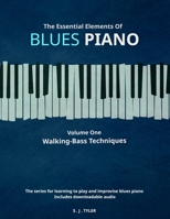 Blues Piano: Walking Bass (Bite Sized Specifics) 1919611894 Book Cover