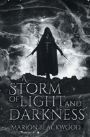 A Storm of Light and Darkness 9198638777 Book Cover