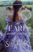 An Earl Worth Writing For (American Heiresses - English Edition) B0G36XP1F7 Book Cover