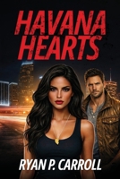 Havana Hearts 1966799292 Book Cover