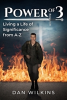 Power of 3: Living a life of Significance from A-Z B0DVH6ZC8Y Book Cover